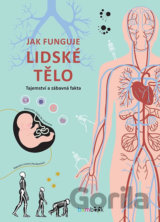 Jak funguje lidské tělo