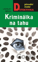 Kriminálka na tahu