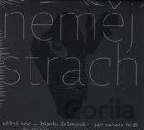 Neměj strach / Něžná noc