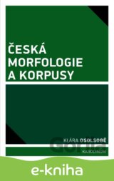 Česká morfologie a korpusy
