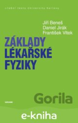 Základy lékařské fyziky
