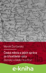 Česká města a jejich správa za třicetileté války