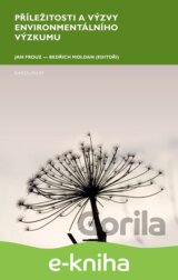 Příležitosti a výzvy environmentálního výzkumu