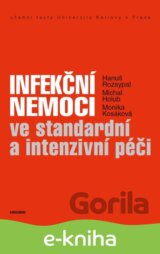 Infekční nemoci ve standardní a intenzivní péči