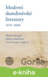 Moderní skandinávské literatury 1870-2000