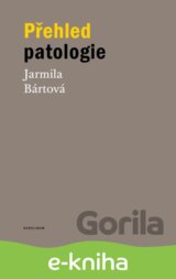 Přehled patologie