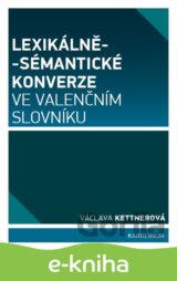 Lexikálně-sémantické konverze ve valenčním slovníku