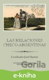 Las relaciones checo-argentinas