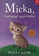 Micka, unesené mačiatko