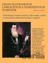 Osudy slovenských umeleckých a starožitných pamiatok