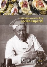 Las mejores recetas de la cocina imperial