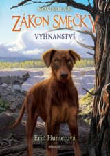 Zákon smečky - Soumrak: Vyhnanství