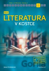 Nová literatura v kostce pro střední školy
