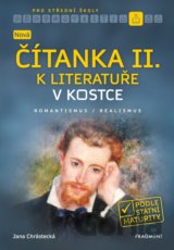 Nová čítanka II. k Literatuře v kostce pro střední školy