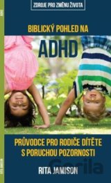 Biblický pohled na ADHD