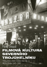 Filmová kultura severního trojúhelníku