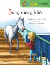 Čteme s radostí: Čáry, máry, kůň