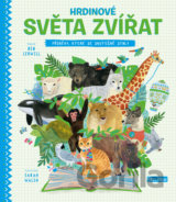 Hrdinové světa zvířat