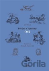 Pověsti z Vysočiny III.