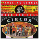 Rolling Stones: Rock And Roll Circus