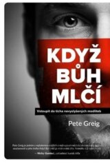 Když Bůh mlčí