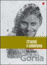 Ztraceni v sebeklamu
