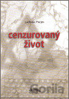 Cenzurovaný život