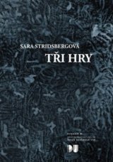Tři hry