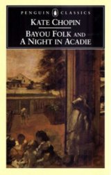 Bayou Folk and a Night in Acadie