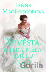 Nevěsta, která měla smůlu