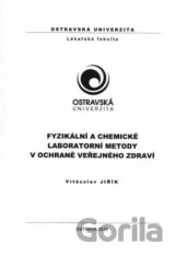 Fyzikální a chemické laboratorní metody v ochraně veřejného zdraví