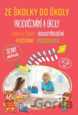 Ze školky do školy: Procvičování a úkoly