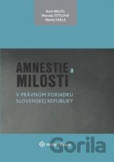 Amnestie a milosti v právnom poriadku Slovenskej republiky