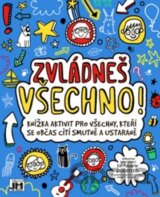 Zvládneš všechno!