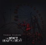 The Infinite Beauty of Decay