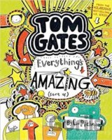 Tom Gates 3: Everything's Amazing (sort of)