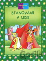 Medvídek Pú: Stanování v lese
