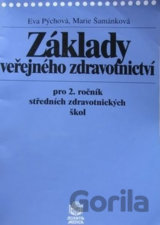 Základy veřejného zdravotnictví pro 2. ročník středních zdravotnických škol