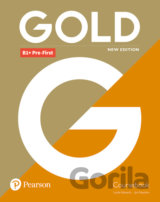 Gold B1+ Pre-First 2018 Coursebook