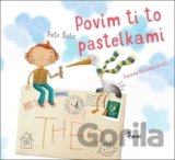 Povím ti to pastelkami