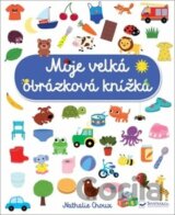 Moje velká obrázková knížka