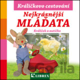 Nejkrásnější mláďata Králíčkovo cestování