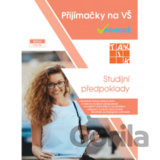 Studijní předpoklady - Přijímačky na vysoké školy