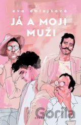 Já a moji muži