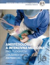 Anestéziológia a intenzívna medicína