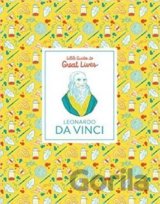 Leonardo Da Vinci: Little Guides to Great Lives