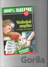 Vražedná smyčka a další povídky