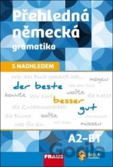 Přehledná německá gramatika s nadhledem