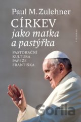 Církev jako matka a pastýřka