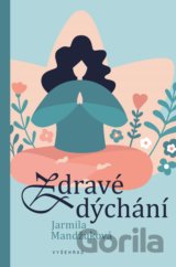 Zdravé dýchání